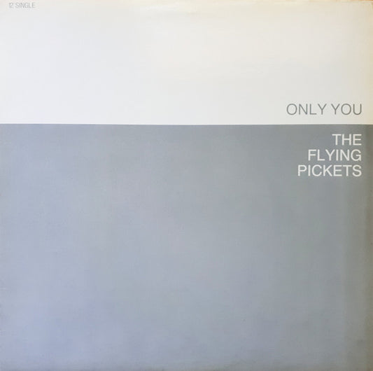 The Flying Pickets : Only You (12", Single, M/Print)