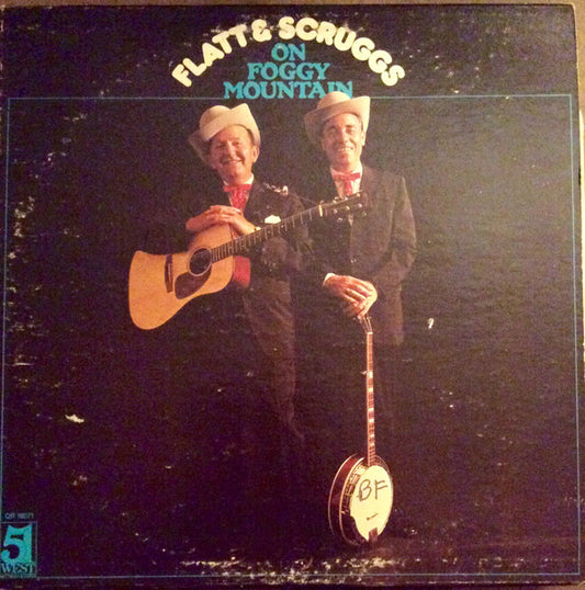 Flatt & Scruggs With The Foggy Mountain Boys : Flatt And Scruggs On Foggy Mountain  (LP, Album, RE)