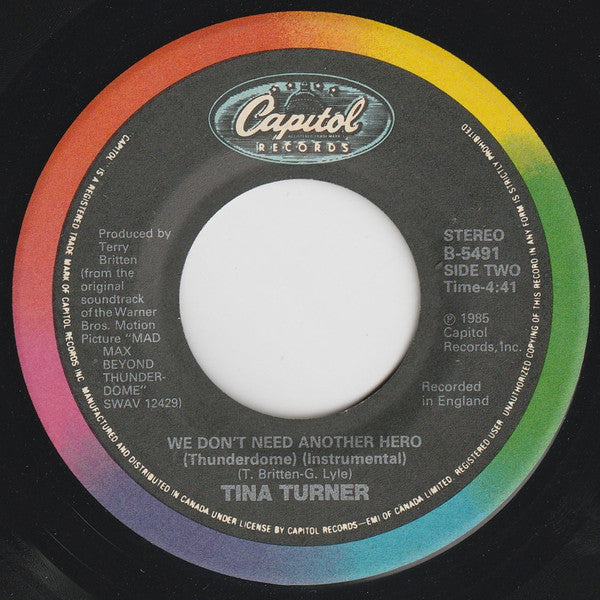 Tina Turner : We Don't Need Another Hero (Thunderdome) (7", Single, Gen)