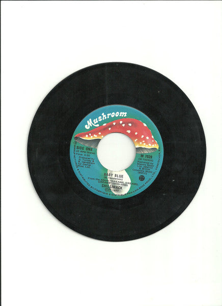 Chilliwack : Baby Blue (7", Single)