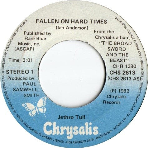 Jethro Tull : Fallen On Hard Times/ Pussy Willow (7", Single)
