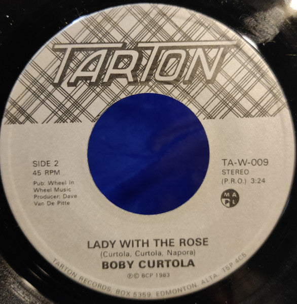 Bobby Curtola : Have You Ever Really Been There (7", Single)