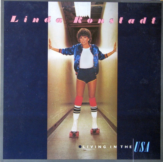 Linda Ronstadt : Living In The USA (LP, Album, Gat)