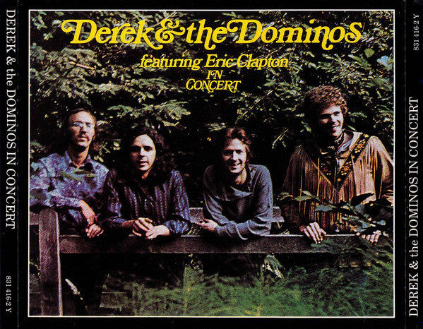 Derek & The Dominos Featuring Eric Clapton : In Concert (2xCD, Album, RE, PDO)