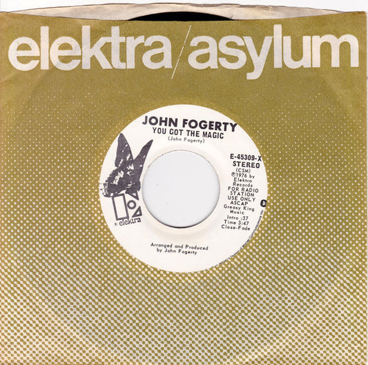 John Fogerty : You Got The Magic / Evil Thing (7", Single, Promo, CSM)