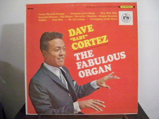 Dave "Baby" Cortez : The Fabulous Organ (LP, Album)