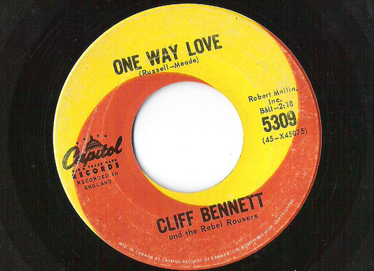 Cliff Bennett & The Rebel Rousers : One Way Love / I'm In Love With You (7", Single)