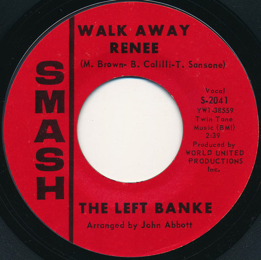 The Left Banke : Walk Away Renee / I Haven't Got The Nerve (7", Single, Styrene, Mer)