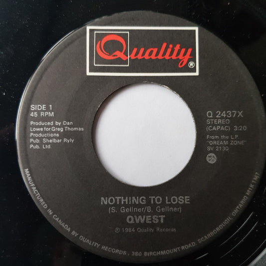 Qwest (3) : Nothing To Lose / Never Forget (7", Single)