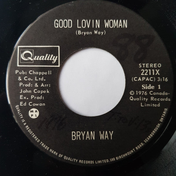 Bryan Way : Good Loving Woman / Ain't It Funny (7", Single)
