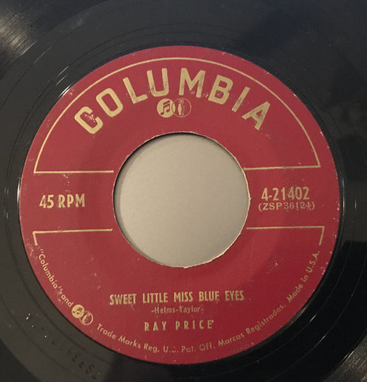 Ray Price : Sweet Little Miss Blue Eyes / Let Me Talk To You (7", Single, Mono, Styrene)