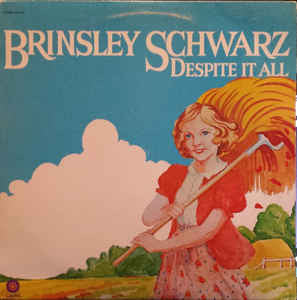 Brinsley Schwarz : Despite It All (LP, Album)