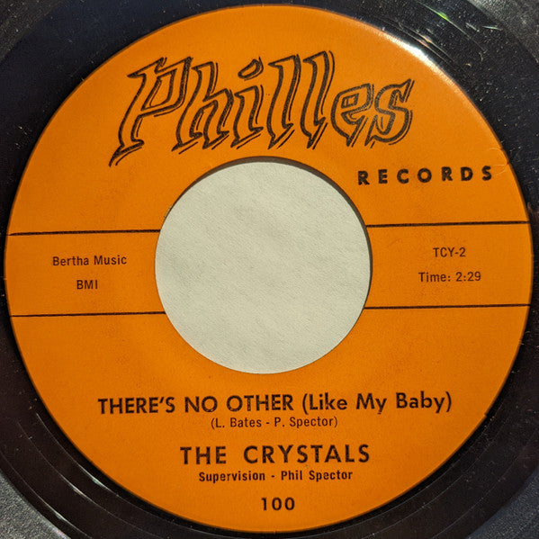 The Crystals : Oh Yeah, Maybe Baby / There's No Other (Like My Baby) (7", Single)