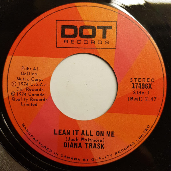 Diana Trask : Lean It All On Me  (7")