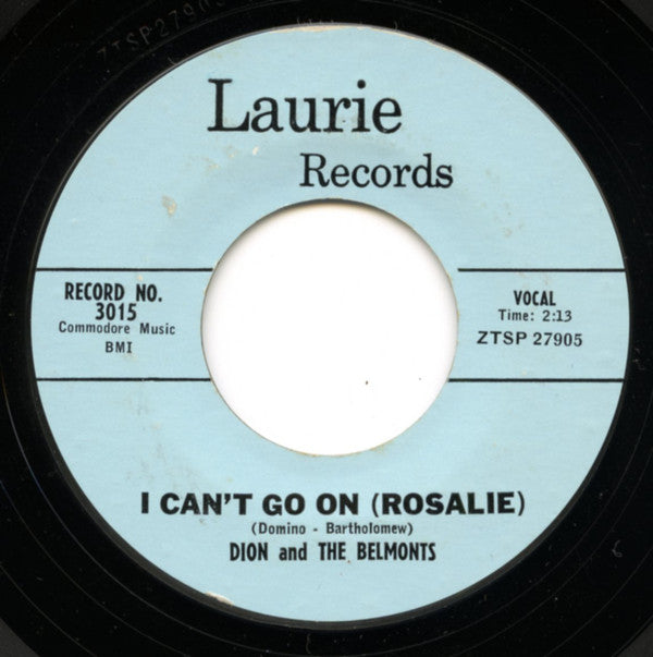 Dion & The Belmonts : No One Knows / I Can't Go On (Rosalie) (7", Single, Mono, Styrene)