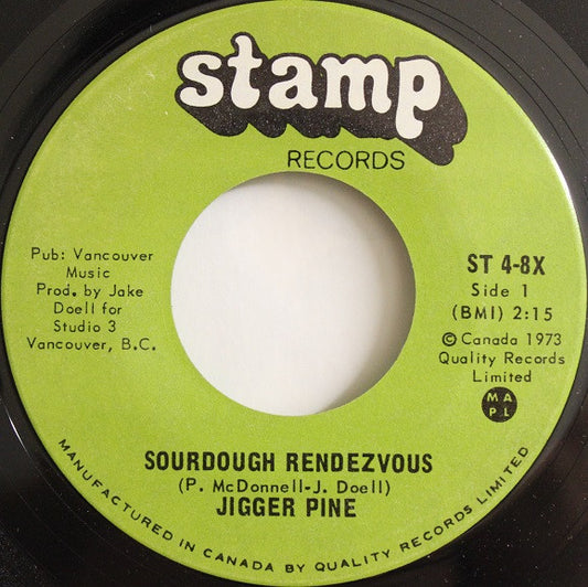 Jigger Pine : Sourdough Rendezvous (7")