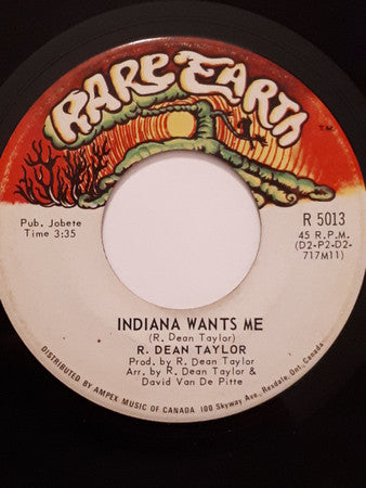 R. Dean Taylor : Indiana Wants Me  (7", Single)