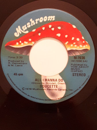 Doucette : All I Wanna Do (7", Single)