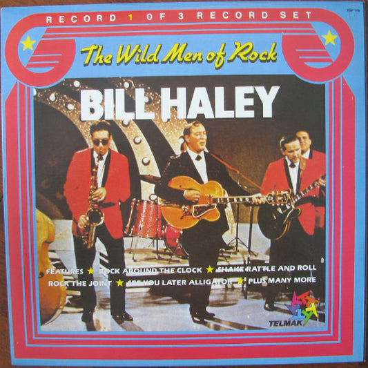 Bill Haley : The Wild Men Of Rock (LP, Comp)