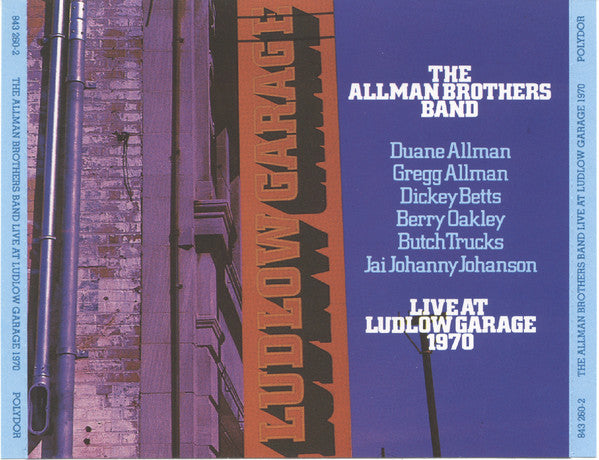 The Allman Brothers Band : Live At Ludlow Garage 1970 (2xCD, Album, RE, PMD)