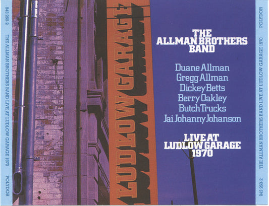 The Allman Brothers Band : Live At Ludlow Garage 1970 (2xCD, Album, RE, PMD)