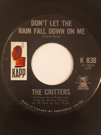 The Critters : Don't Let The Rain Fall Down On Me (7", Single)
