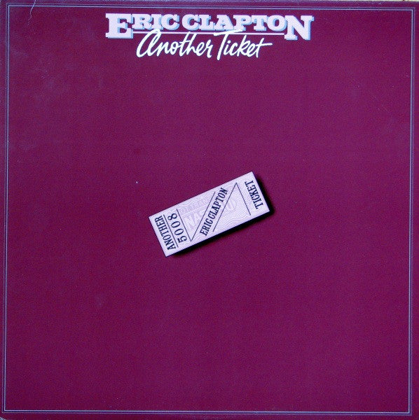 Eric Clapton : Another Ticket (LP, Album)