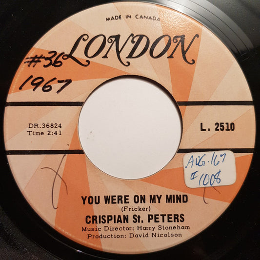 Crispian St. Peters : You Were On My Mind (7", Single)