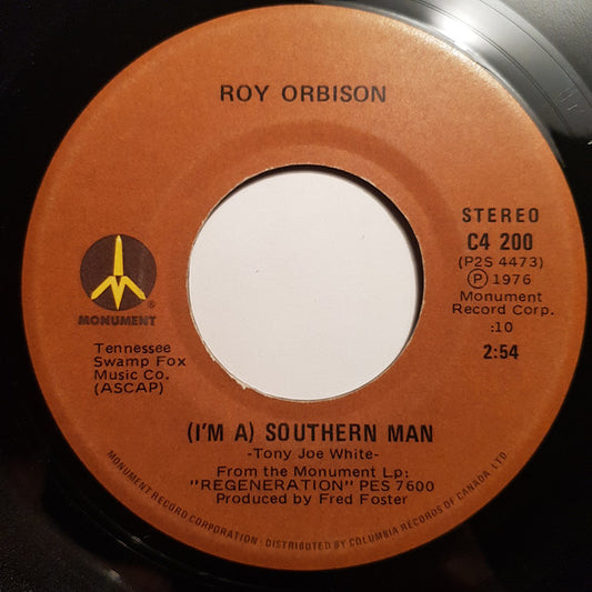 Roy Orbison : (I'm A) Southern Man / Born To Love Me (7", Single)