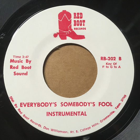 Allen Tipton, Red Boot Sound : Everybody's Somebody's Fool (7")