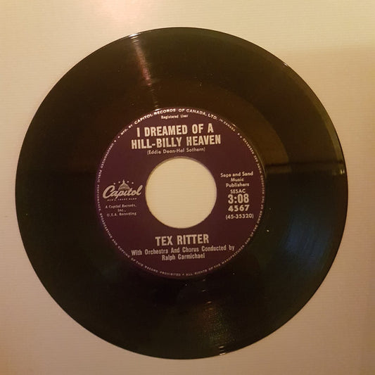 Tex Ritter : I Dreamed Of Hill-Billy Heaven (7", Single)