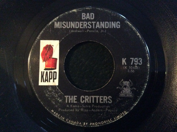 The Critters : Bad Misunderstanding / Forever Or No More (7", Single)