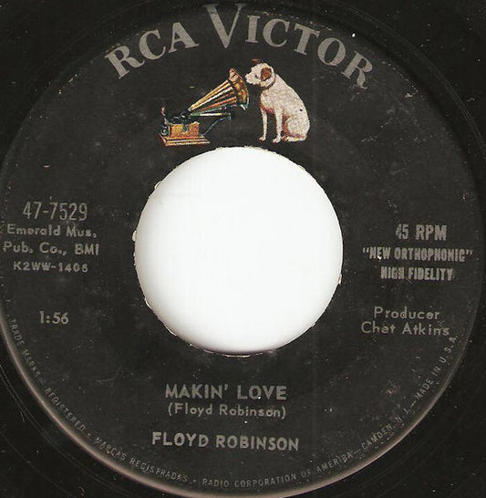 Floyd Robinson : Makin' Love / My Girl (7", Single, Ind)