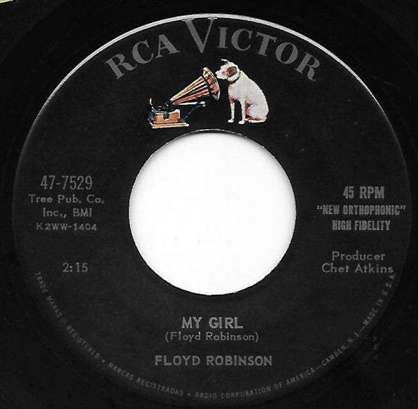 Floyd Robinson : Makin' Love / My Girl (7", Single, Ind)