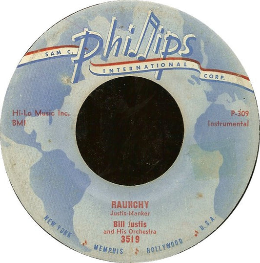 The Bill Justis Orchestra : Raunchy / The Midnite Man (7", Single)