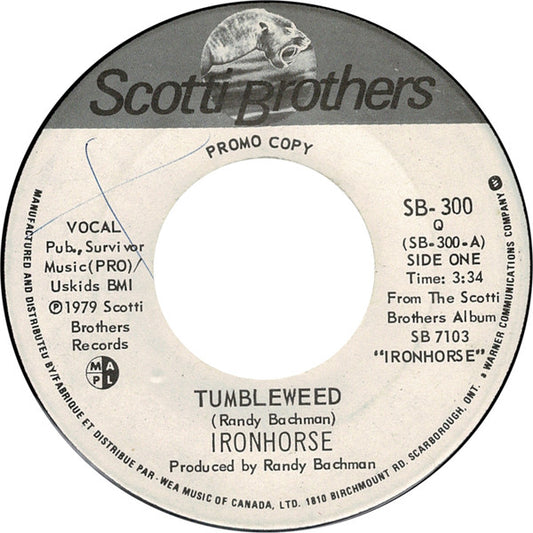 Ironhorse : Tumbleweed (7", Single, Promo)