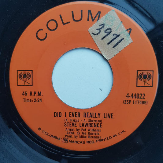 Steve Lawrence (2) : Did I Ever Really Live / The Girl In The White Glove (7", Single)