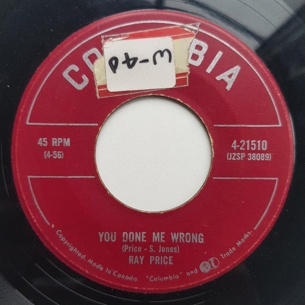 Ray Price : Crazy Arms / You Done Me Wrong (7", Single)