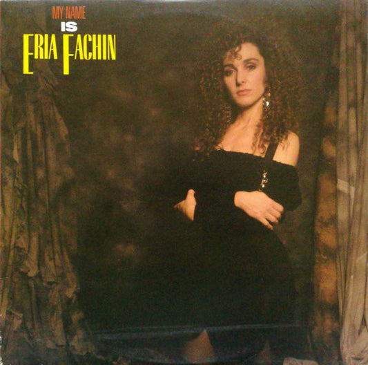 Eria Fachin : My Name Is Eria Fachin (LP, Album)