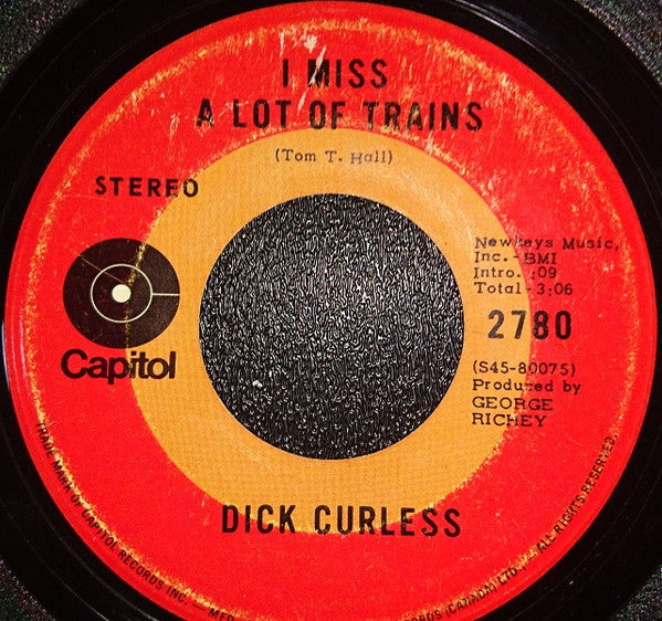 Dick Curless : Big Wheel Cannonball / I Miss A Lot Of Trains (7", Single)