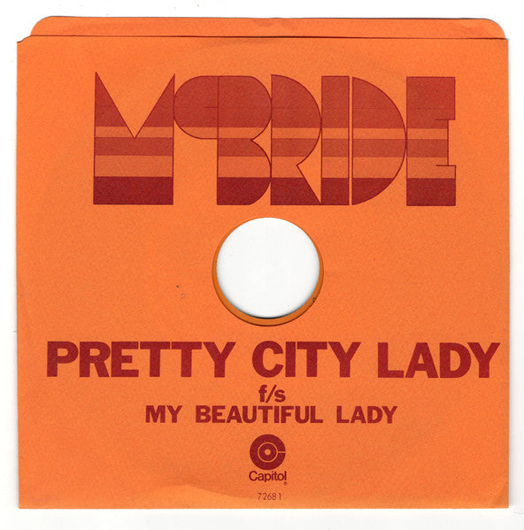 Bob McBride : Pretty City Lady (7", Single)
