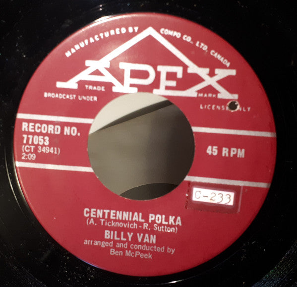 Bill Walker (29) / Billy Van (2) : Canada Is... / Centennial Polka (7", Single, Mono)