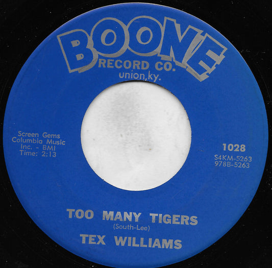 Tex Williams : Too Many Tigers (7", Single, Hol)