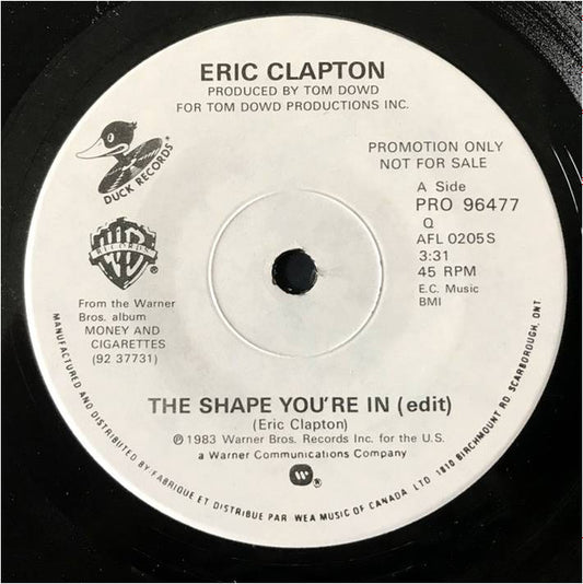 Eric Clapton : The Shape You're In (7", Single, Promo, Sol)