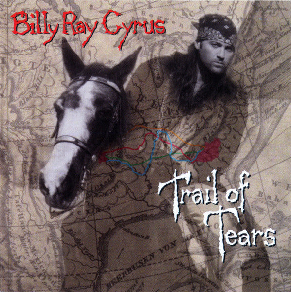 Billy Ray Cyrus : Trail Of Tears (CD, Album, Club)