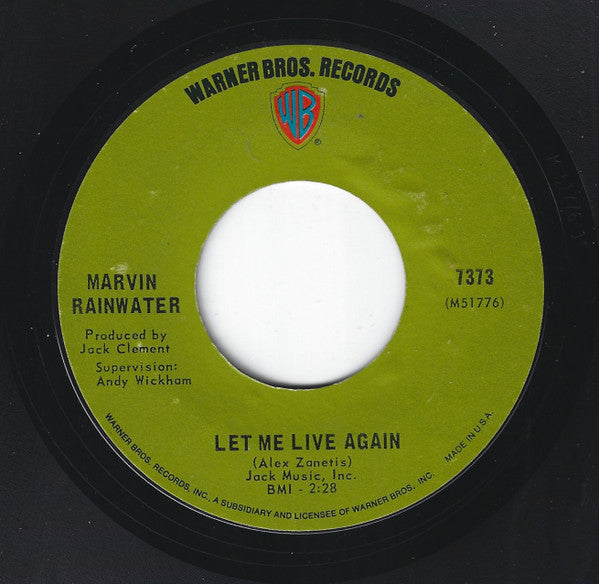 Marvin Rainwater : Let Me Live Again / I Love My Country (7", Single)
