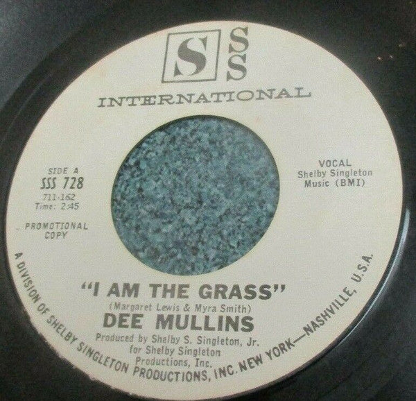 Dee Mullins : I Am The Grass (7", Promo, Styrene)