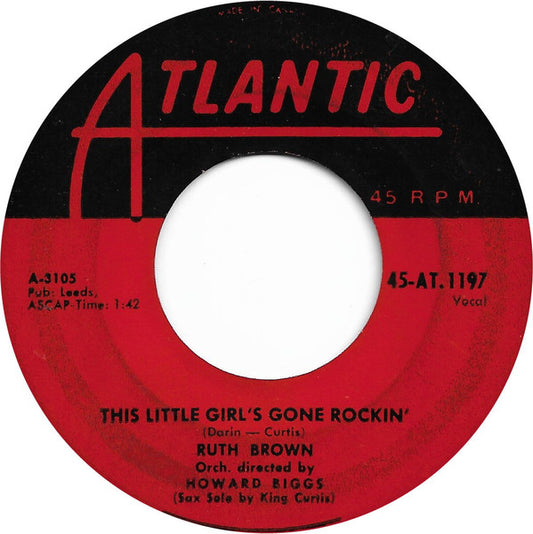 Ruth Brown : This Little Girl's Gone Rockin' (7")