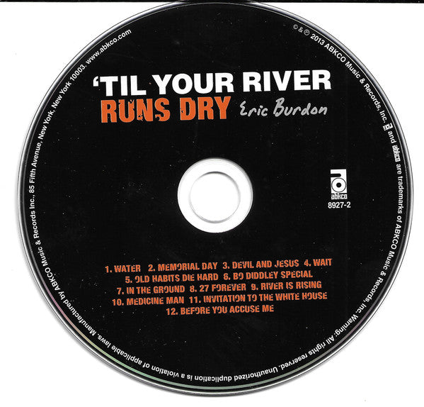 Eric Burdon : 'Til Your River Runs Dry (CD, Album, Dig)