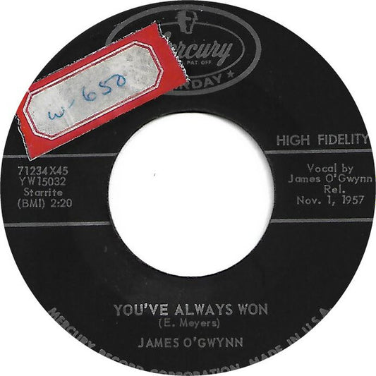James O'Gwynn : You`ve Always Won (7", Single, Mono)
